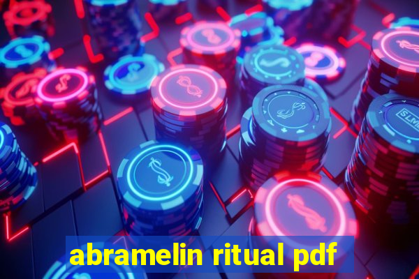 abramelin ritual pdf